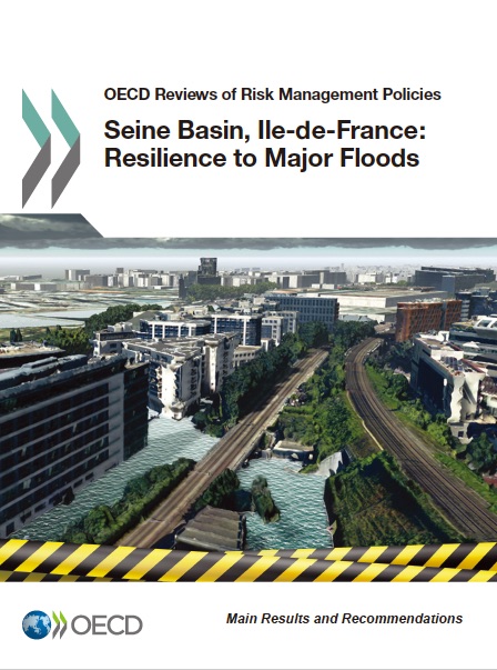 2014年にOECDが発表した「イル・ド・フランス、セーヌ川流域：大規模洪水に対するレジリエンス」